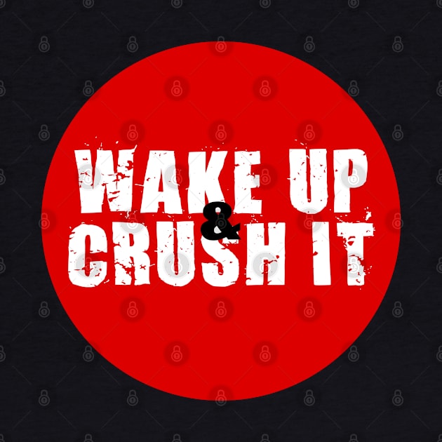 Wakeup & Crush it | Garyvee by GaryVeeApparel